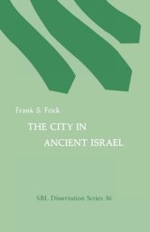 book The City in Ancient Israel  