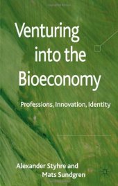 book Venturing into the Bioeconomy: Professions, Innovation, Identity  