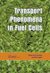 book Transport Phenomena In Fuel Cells (Developments in Heat Transfer)  