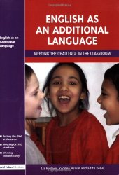 book English as an Additional Language: Key Features of Practice  