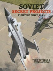 book Soviet Secret Projects: Fighters Since 1945  