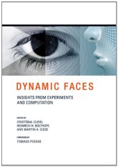 book Dynamic Faces: Insights from Experiments and Computation  