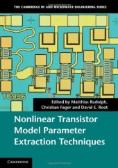 book Nonlinear Transistor Model Parameter Extraction Techniques  