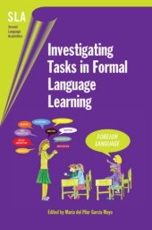 book Investigating Tasks in Formal Language Learning (Second Language Acquisition)  