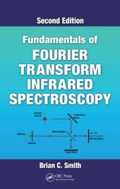 book Fundamentals of Fourier Transform Infrared Spectroscopy, Second Edition  