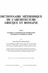 book Dictionnaire méthodique de l'architecture grecque et romaine, Tome I: Matériaux, techniques de construction techniques et formes du décor  