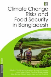 book Climate Change Risks and Food Security in Bangladesh (Earthscan Climate)  