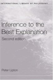 book Inference to the Best Explanation (International Library of Philosophy)  