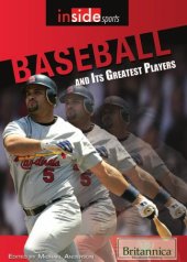 book Baseball and Its Greatest Players (Inside Sports)  