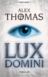 book Lux Domini. Thriller  