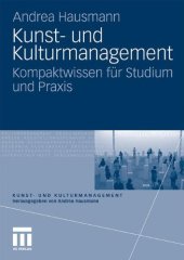 book Kunst- und Kulturmanagement: Kompaktwissen für Studium und Praxis  