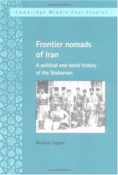 book Frontier nomads of Iran: a political and social history of the Shahsevan  