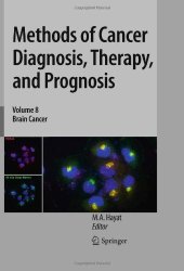 book Methods of Cancer Diagnosis, Therapy, and Prognosis: Brain Cancer