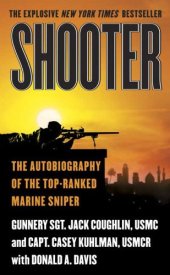 book Shooter: The Autobiography of the Top-Ranked Marine Sniper  