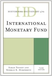 book Historical Dictionary of the International Monetary Fund  