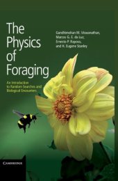 book The Physics of Foraging: An Introduction to Random Searches and Biological Encounters  