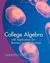 book College Algebra with Applications for Business and the Life Sciences  