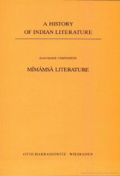 book A History of Indian Literature, Volume VI: Scientific and Technical Literature, Part 3, Fasc. 5: Mīmāṃsā Literature  