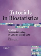 book Tutorials in Biostatistics: Statistical Modelling of Complex Medical Data (Volume 2)  