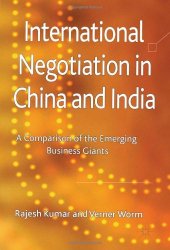 book International Negotiation in China and India: A Comparison of the Emerging Business Giants  