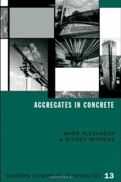 book Aggregates in Concrete (Modern concrete technology series 13)  