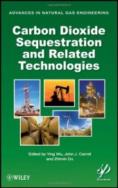 book Carbon Dioxide Sequestration and Related Technologies  