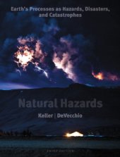 book Natural Hazards: Earth's Processes as Hazards, Disasters, and Catastrophes, 3rd Edition  