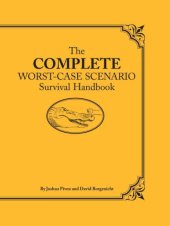 book The Complete Worst-Case Scenario Survival Handbook  