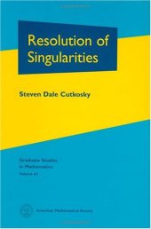 book Resolution of Singularities  