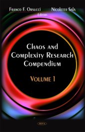 book Chaos and Complexity Research Compendium, Volume 1  