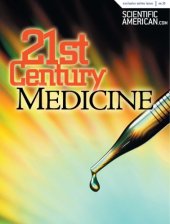 book 21st Century Medicine (Scientific American Special Online Issue No. 30)  