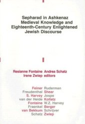 book Sepharad in Ashkenaz: Medieval Knowledge and Eighteenth-Century Enlightened Jewish Discourse  