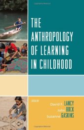 book The anthropology of learning in childhood  