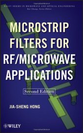 book Microstrip Filters for RF Microwave Applications, 2nd Edition (Wiley Series in Microwave and Optical Engineering)  