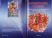 book Dansatoarea celestă - viaţa secretă şi cântecele divine ale lui Yeshe Tsogyel  