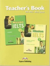 book Mission IELTS: teacher's book. Academic, Volume 1  