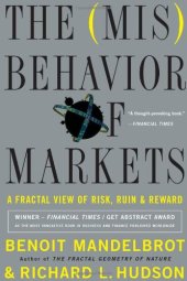 book The Misbehavior of Markets: A Fractal View of Financial Turbulence  