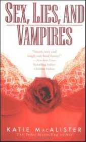 book Sex, Lies and Vampires (The Dark Ones, Book 3)  