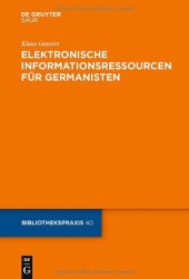 book Elektronische Informationsressourcen für Germanisten (Bibliothekspraxis)  