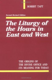 book The Liturgy of the Hours in East and West  