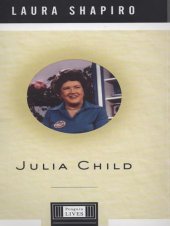 book Julia Child: A Life  