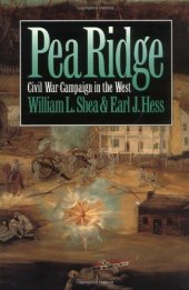 book Pea Ridge: Civil War Campaign in the West  