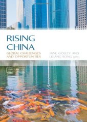 book Rising China: Global Challenges and Opportunities  