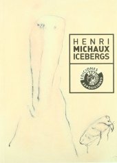 book Henri Michaux: Icebergs  