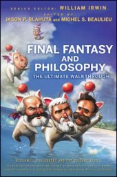 book Final fantasy and philosophy: the ultimate walkthrough  