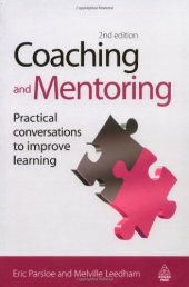 book Coaching and Mentoring: Practical Conversations to Improve Learning  