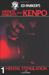 book Ed Parker's Infinite Insights Into Kenpo: Mental Stimulation  