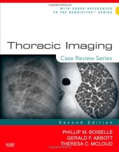 book Thoracic Imaging: Case Review Series, 2nd Edition  