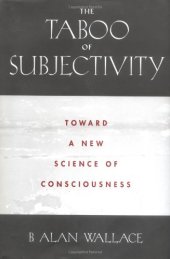 book The Taboo of Subjectivity: Towards a New Science of Consciousness  