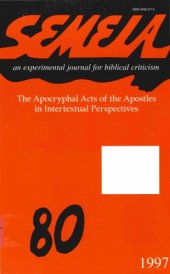 book Semeia 80: The Apocryphal Acts of the Apostles in Intertextual Perspectives  